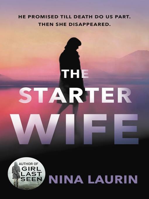 Title details for The Starter Wife by Nina Laurin - Available